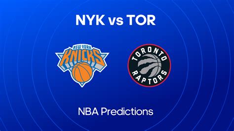 knicks vs raptors prediction|Knicks vs Raptors Picks, Predictions & Odds Tonight .